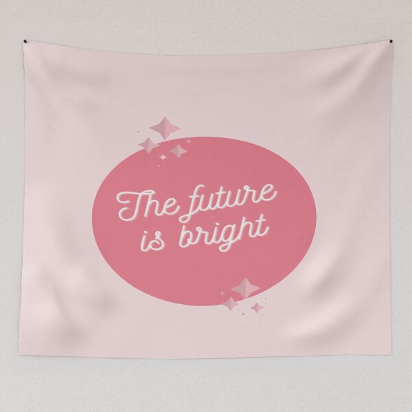 Item preview, The Future Is Bright designed and sold by adityanik.