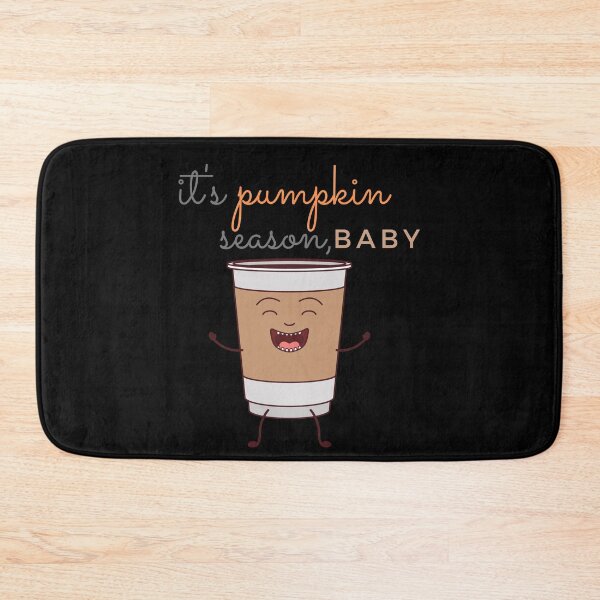 Item preview, It's Pumpkin Season Baby - Pumpkin Spice Latte designed and sold by m95sim.