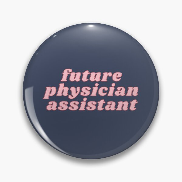 Item preview, Future Physician Assistant designed and sold by polishalpaca.