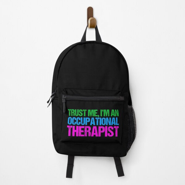 Item preview, Trust Me I'm an Occupational Therapist designed and sold by Epic Love Designs.