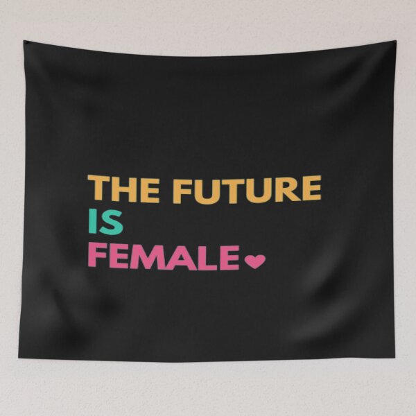 Item preview, The Future Is Female designed and sold by adityanik.