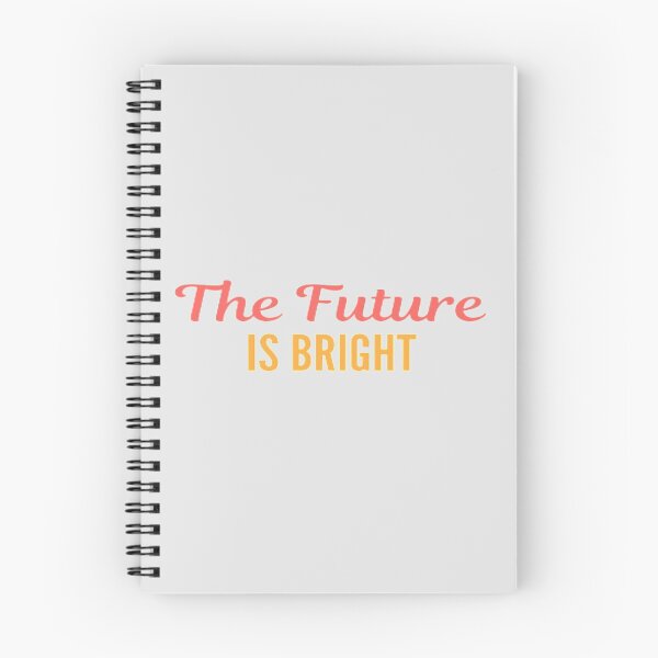 Item preview, The Future Is Bright designed and sold by adityanik.