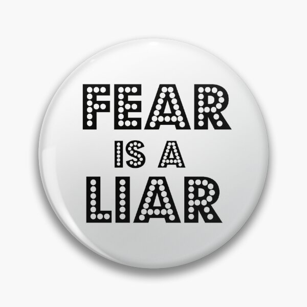 Item preview, Fear is a Liar designed and sold by thepizzaboy.