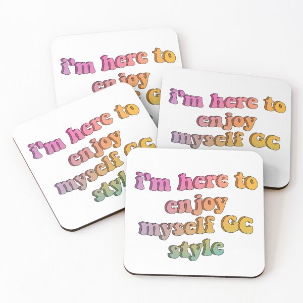 Item preview, im here to enjoy myself GC style designed and sold by tiredninny.