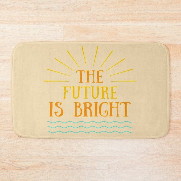 Item preview,  The Future Is Bright designed and sold by adityanik.