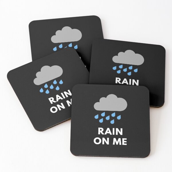 Item preview, Rain on Me T-shirt Mask Wall Art Sticker Mug designed and sold by TheGreekGuy.
