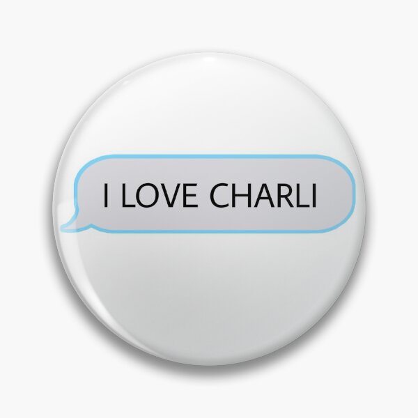 Item preview, I Love Charli Text Message designed and sold by SticksTooSlick.