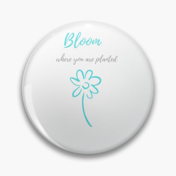Item preview, Inspirational Bloom Where You Are Planted  designed and sold by FazCreations.