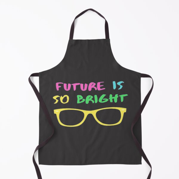 Item preview, The Future Is So Bright designed and sold by adityanik.