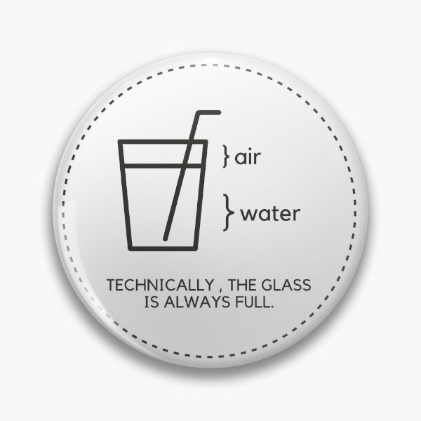 Item preview, Science Nerds: Technically the Glass is Always Full designed and sold by heyitsclara.