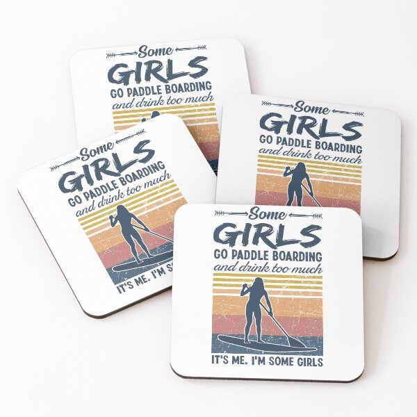 Item preview, Some Girls Go Paddle Boarding And Drink Too Much Vintage designed and sold by shlebah.