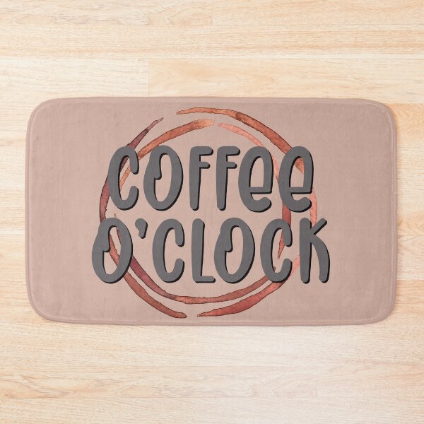 Item preview, Oh look... It's Coffee o'clock  designed and sold by CarolFreire.