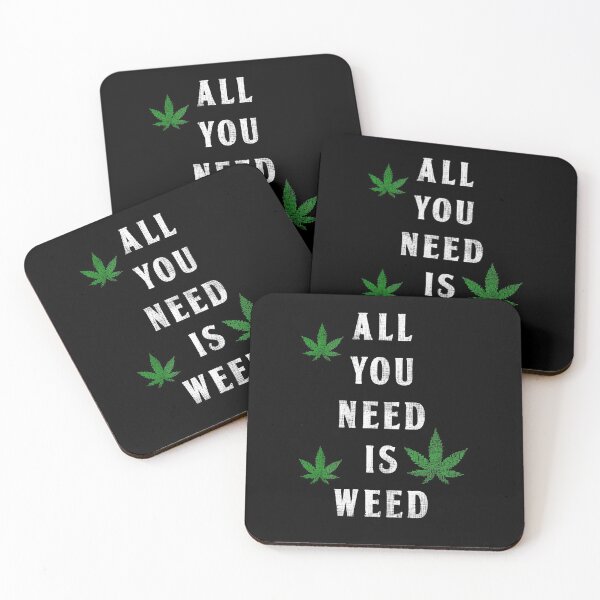 Item preview, All you need is Weed designed and sold by MusicManiacs.