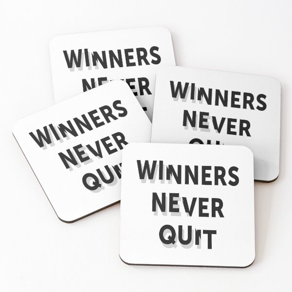 Item preview, Winners never quit designed and sold by Mehtab Khatik.