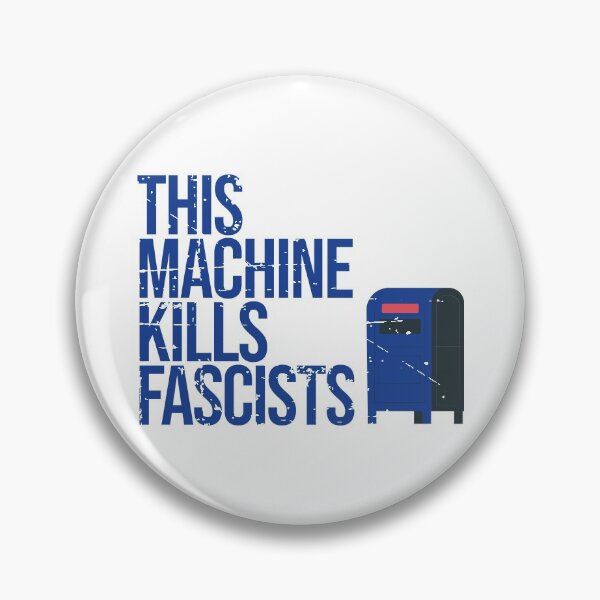 Item preview, THIS MACHINE KILLS FASCISTS designed and sold by w1ckerman.
