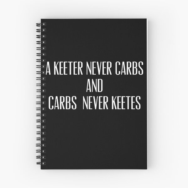 Item preview, A keeter never carbs and carbs never keetes designed and sold by funkybay.