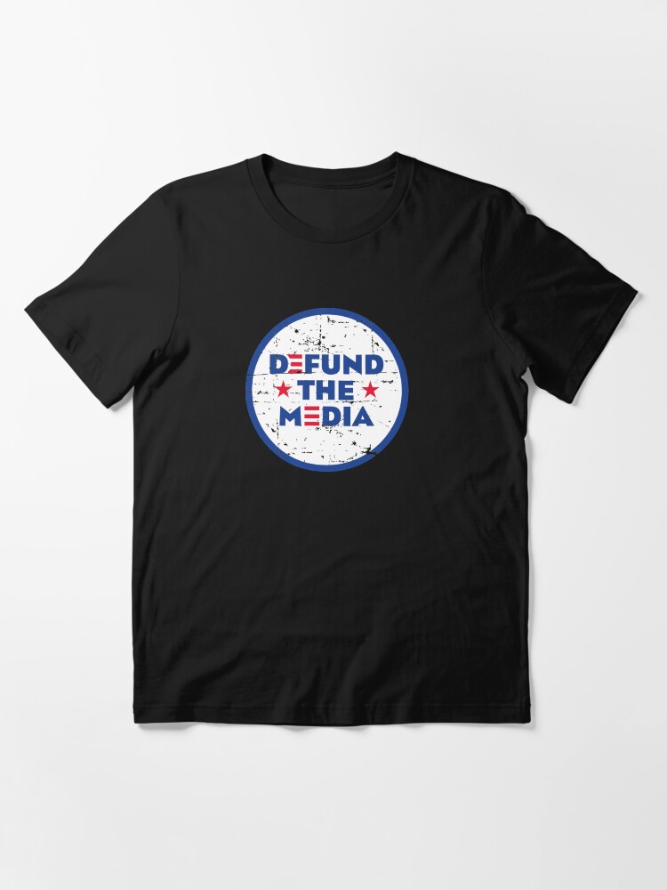 Alternate view of DEFUND THE MEDIA Essential T-Shirt