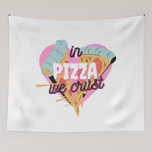 Item preview, in pizza we crust designed and sold by NelBo.