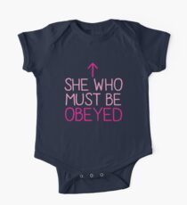 She who must be obeyed with arrow up One Piece - Short Sleeve