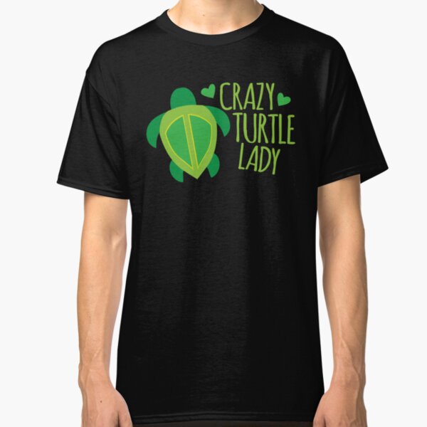 Crazy Turtle Lady Classic T-Shirt