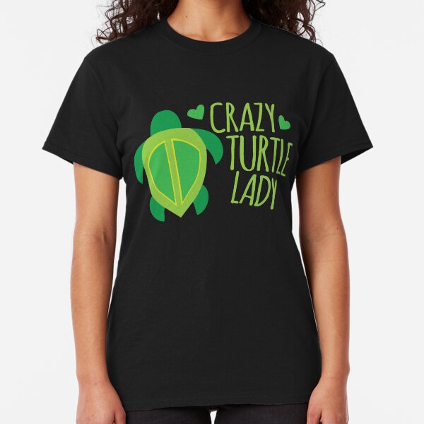 Crazy Turtle Lady Classic T-Shirt