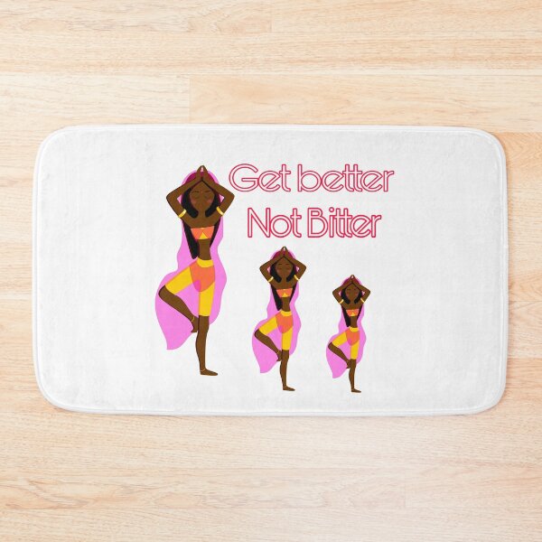 Item preview, Get Better Not Bitter  designed and sold by CocoBayWinning.