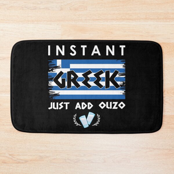 Item preview, Greek Flag Just Add Ouzo design designed and sold by jakehughes2015.
