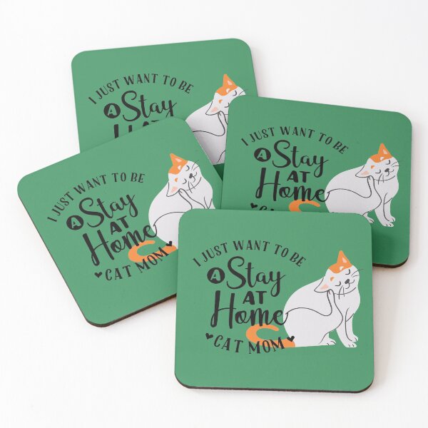 Item preview, I just want to be a stay at home cat mum! designed and sold by natal51.