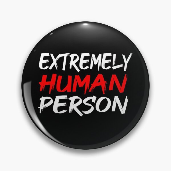 Item preview, Extremely Human Person designed and sold by ZAstore.