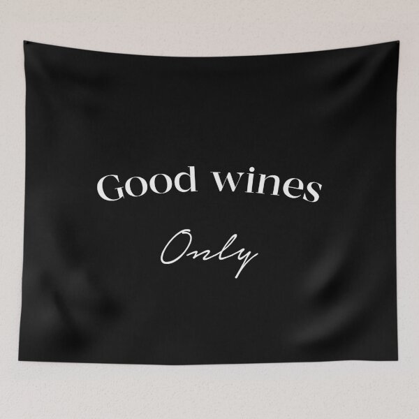 Item preview, Good Wines Only designed and sold by funkybay.