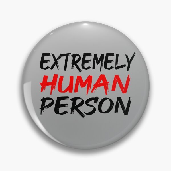 Item preview, Extremely Human Person designed and sold by ZAstore.