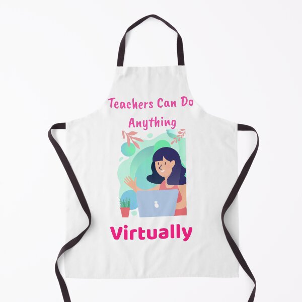 Item preview, Teachers Can Do Anything... Virtually (F) designed and sold by up4tee.