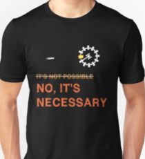 Interstellar Docking: "It's Necessary" Unisex T-Shirt