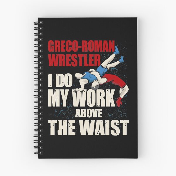 Item preview, I Do My Work Above the Waist - Amateur Greco-Roman Wrestling designed and sold by Gold Wings Tees.