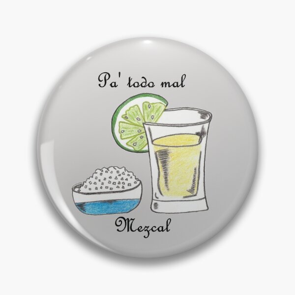 Item preview, Pa' todo mal mezcal designed and sold by AlbaDeWitt.