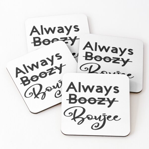 Item preview, Always Boujee designed and sold by katiedcar.