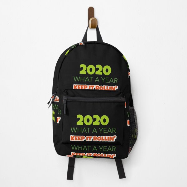 Item preview, 2020 What a Year! Keep it Rollin’ designed and sold by Got-Ya-Bak.