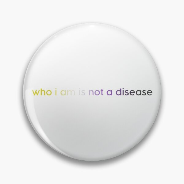 Item preview, Not a Disease - Non-Binary designed and sold by amhooper.