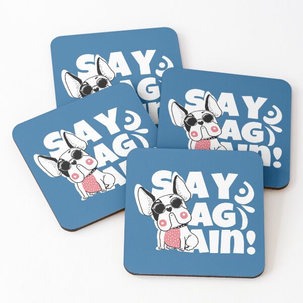 Item preview, Say Again - Brave dog asking designed and sold by Ribsa.