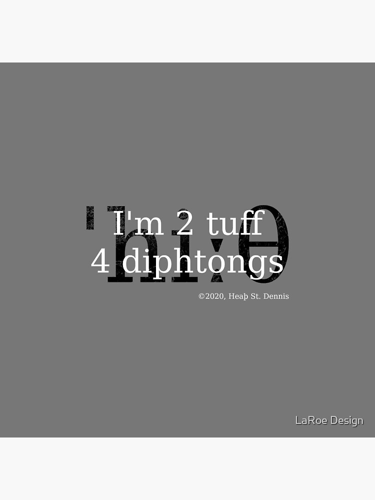 2 tuff 4 diphthongs by jlaroe
