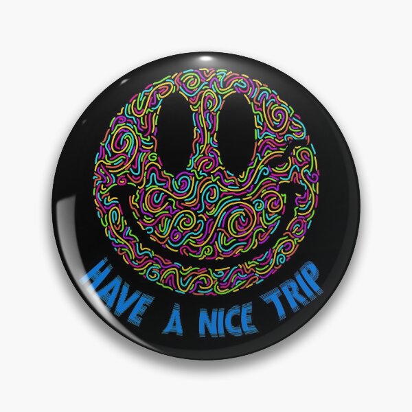 Item preview, Have A Nice Trip designed and sold by MrPrestige.