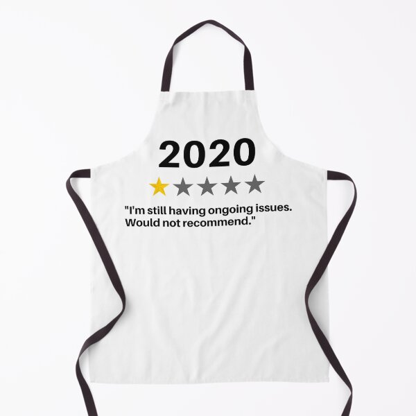 Item preview, Rating 2020 1 Star - Would Not Recommend designed and sold by sillyaprons.