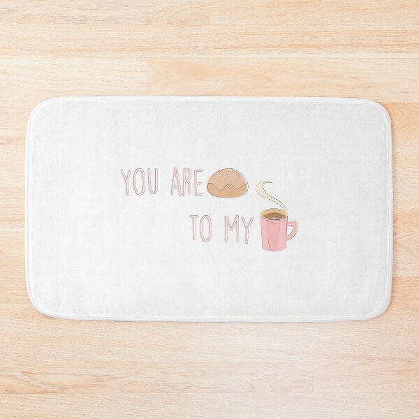 Item preview, You are the sweet bread of my coffee designed and sold by Vikymonkey.