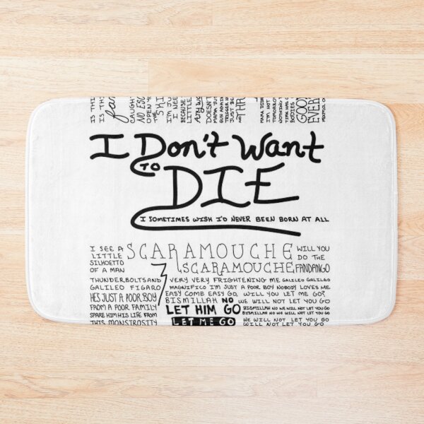 Item preview, I don't want to die designed and sold by fabtop.