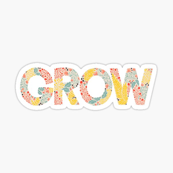 grow Sticker
