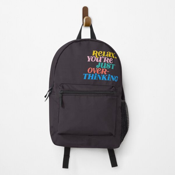 Item preview, Relax, you're just overthinking designed and sold by tarynstype.