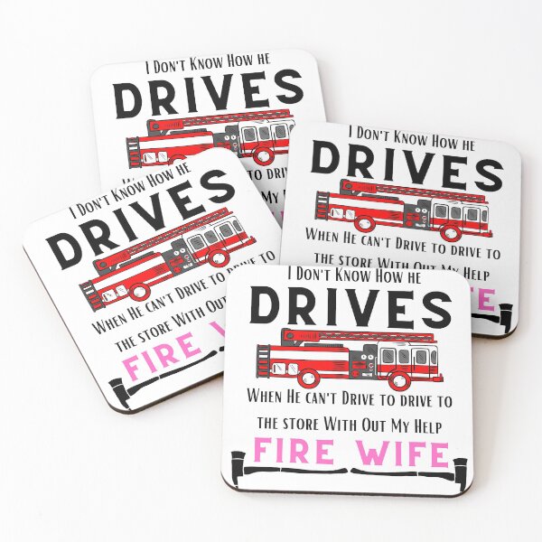Item preview, Fires Wife ,Firefighter Husband Can't Drive designed and sold by Samsdesignshop.