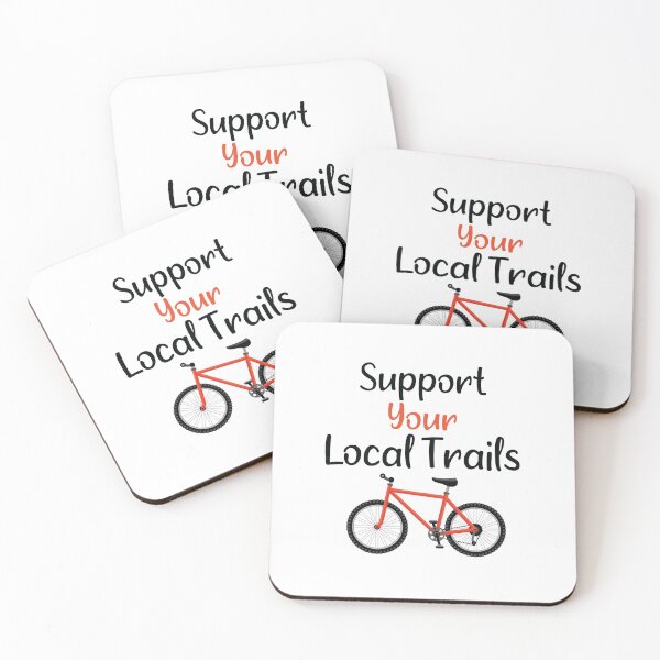 Item preview, Support Your Local Trails designed and sold by Mostik Vipo.