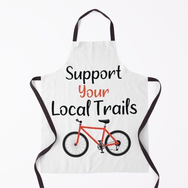 Item preview, Support Your Local Trails designed and sold by Mostik Vipo.