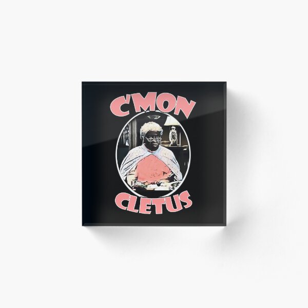 C'mon Cletus Acrylic Block